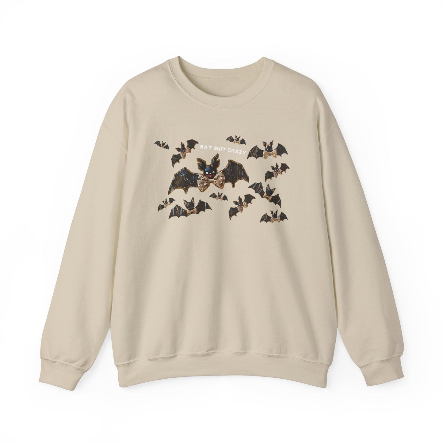 BAT SHIT CRAZY sweatshirt