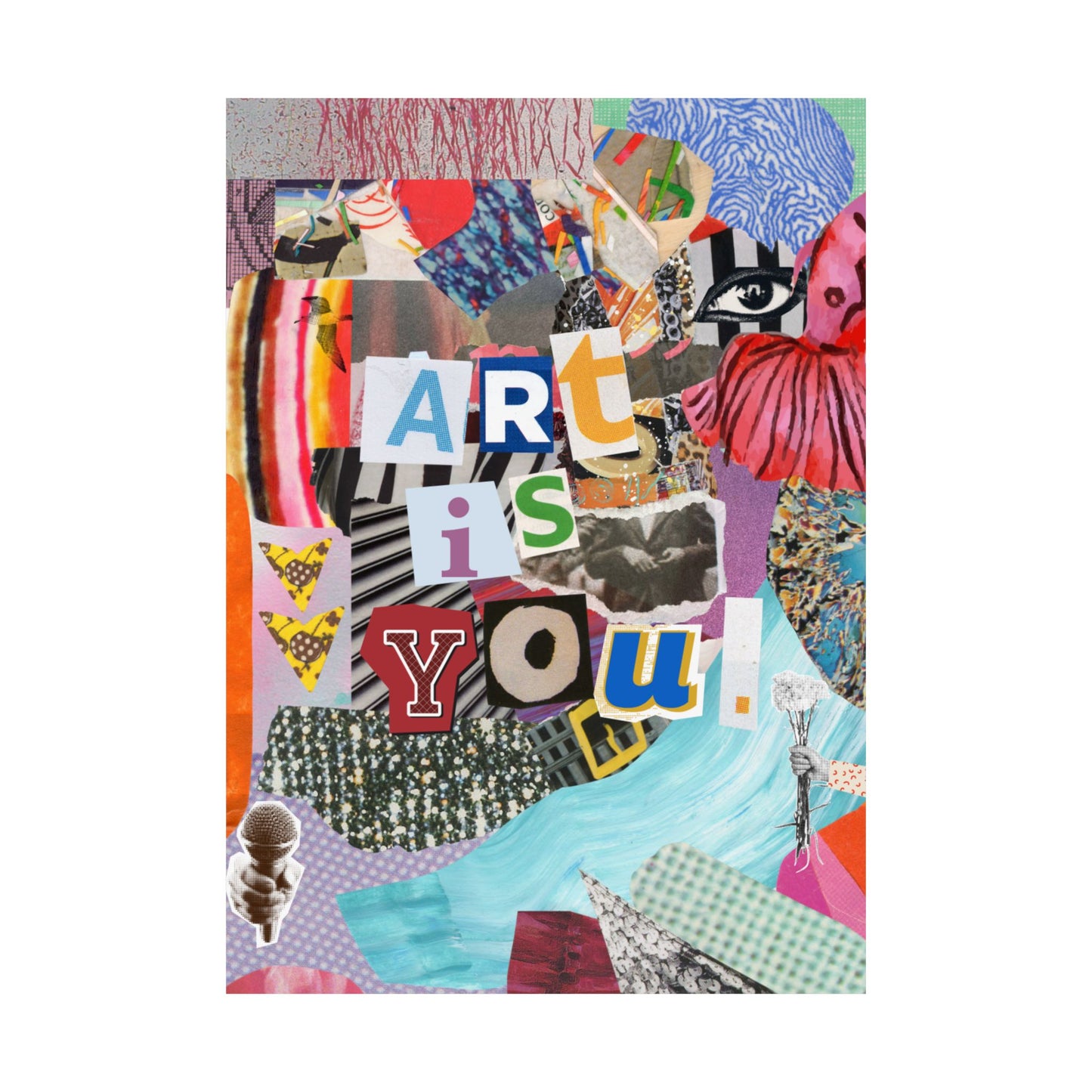 ART IS YOU poster