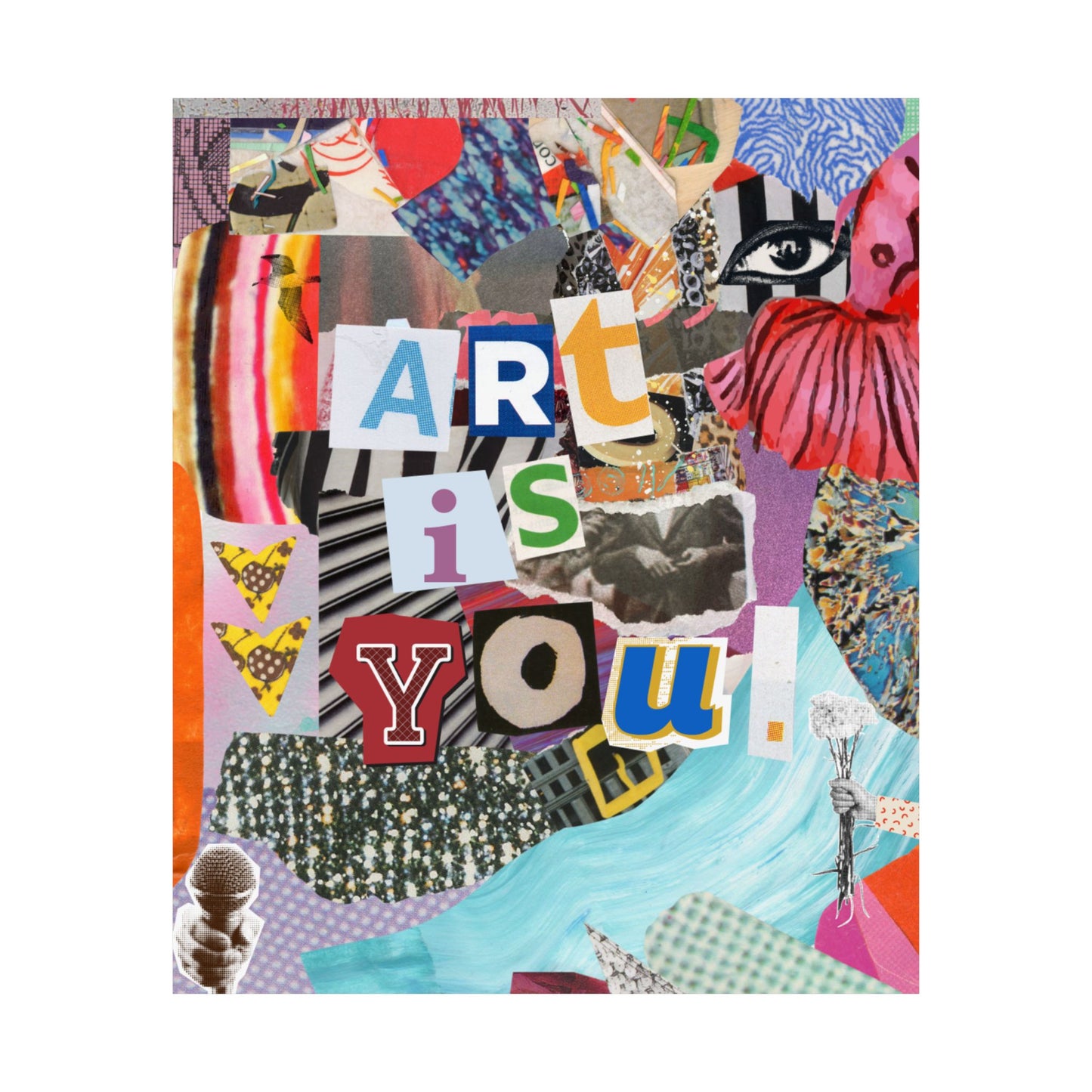 ART IS YOU poster