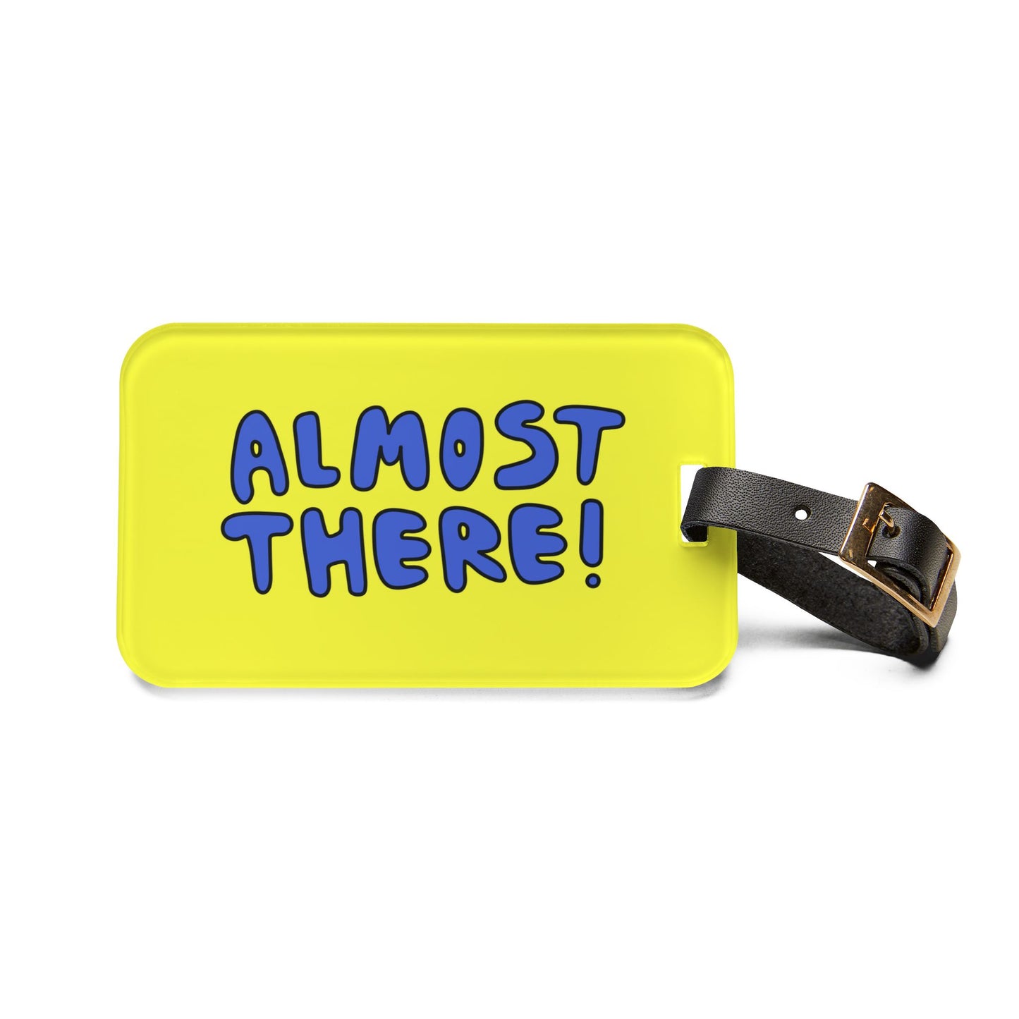 ALMOST THERE BABY luggage tag