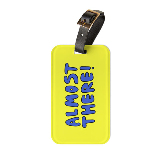 ALMOST THERE BABY luggage tag